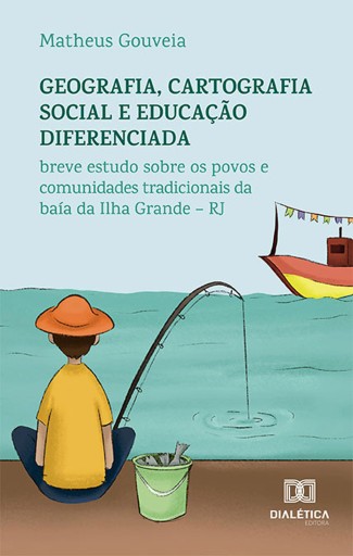 Geografia, cartografia social e educação diferenciada