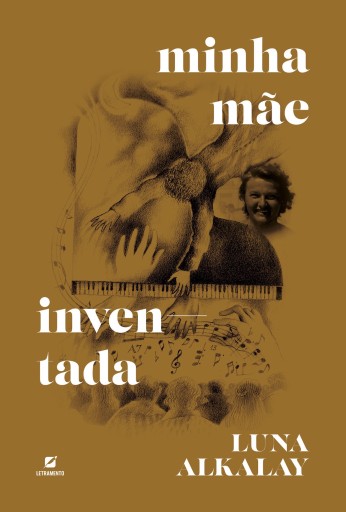 Minha mãe inventada