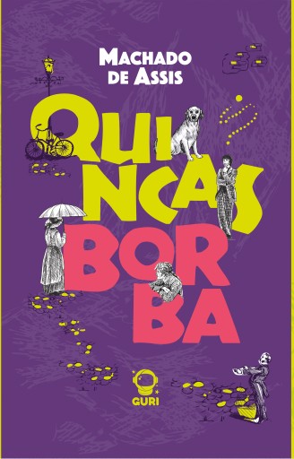 Portada del libro «Quincas Borba | Edição acessível com descrição de imagens», de Machado de Assis