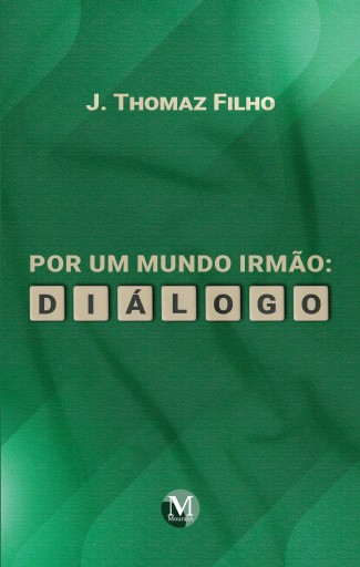 POR UM MUNDO IRMÃO