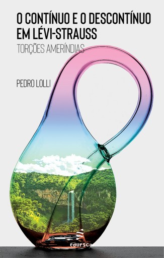 O contínuo e o descontínuo em Lévi-Strauss