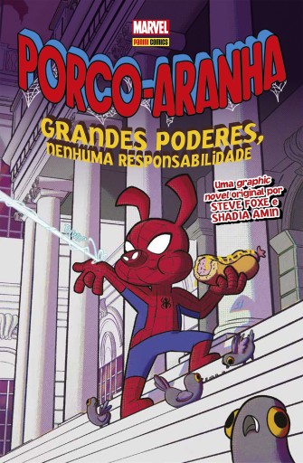 Porco-Aranha: Grandes Poderes, Nenhuma Responsabilidade