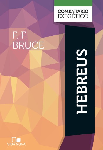 Hebreus: comentário exegético
