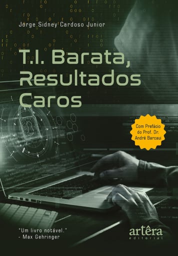TI Barata, Resultados Caros