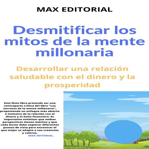 Desmitificar los mitos de la mente millonaria