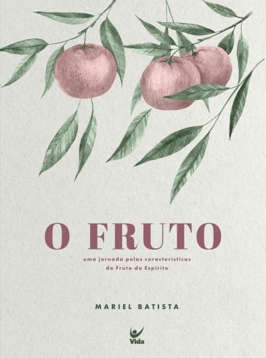O Fruto