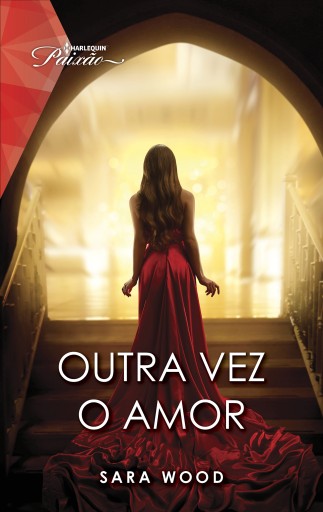 Portada del libro «Outra vez o amor», de Sara Wood