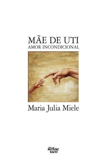 Mãe de UTI