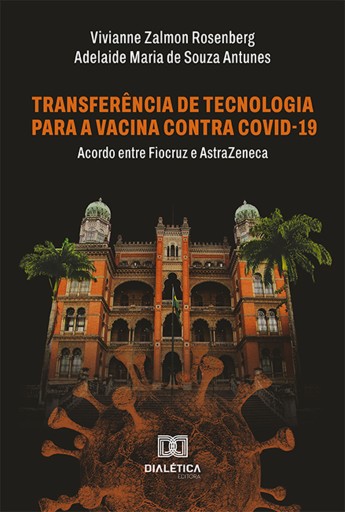 Transferência de Tecnologia para a vacina contra Covid-19