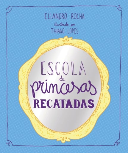 Escola de princesas recatadas