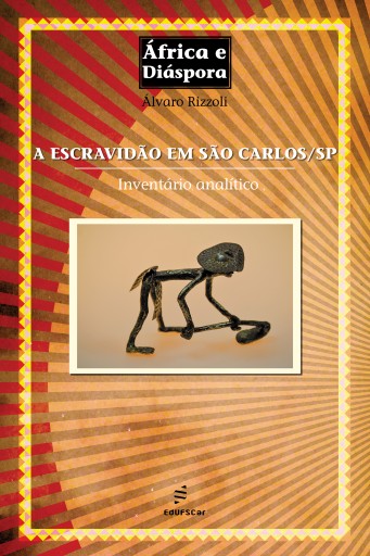 A escravidão em São Carlos/SP