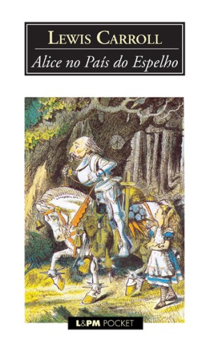 Portada del libro «Alice no País do Espelho», de Lewis Carroll