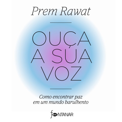 Ouça a sua voz