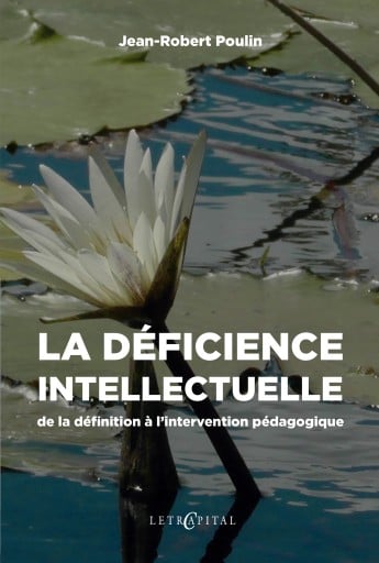 La déficience intellectuelle : de la définition à l'intervention pédagogique