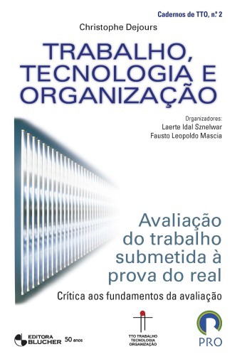 Trabalho, tecnologia e organização, v. 2