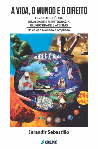 A VIDA, O MUNDO E O DIREITO