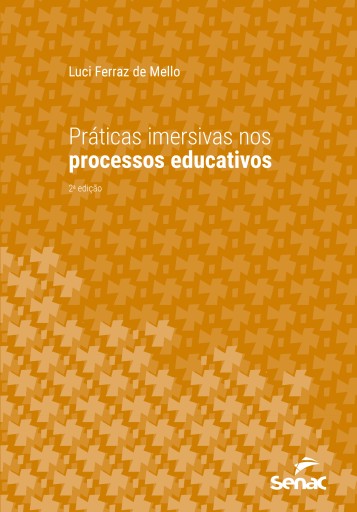 Práticas imersivas nos processos educativos