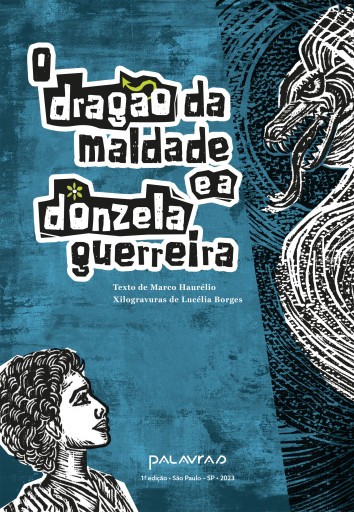 O dragão da maldade e a donzela guerreira
