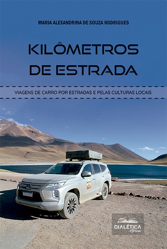 Portada del libro «Kilômetros de estrada», de Maria Alexandrina de Souza Rodrigues