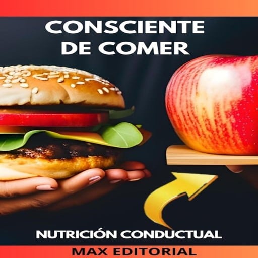 Portada del libro «Consciente de Comer», de MAX EDITORIAL