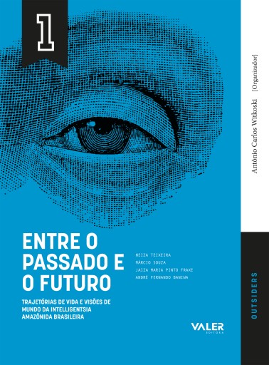 VOL. 1 Entre o Passado e o Futuro