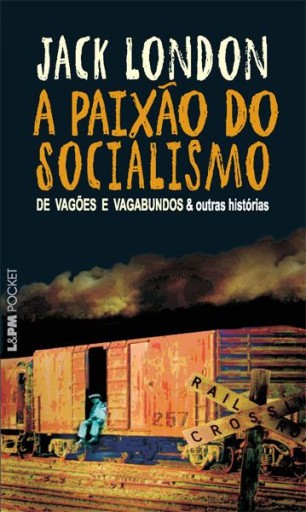 Portada del libro «A Paixão do Socialismo», de Jack London