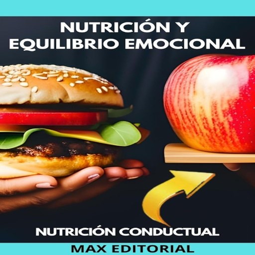 Portada del libro «Nutrición y Equilibrio Emocional», de MAX EDITORIAL