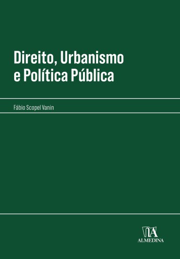 Direito, Urbanismo e Política Pública