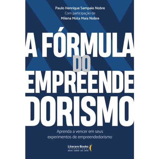 A fórmula do empreendedorismo