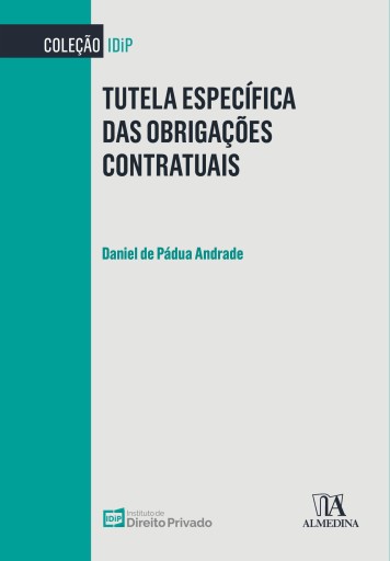 Tutela Específica das Obrigações Contratuais