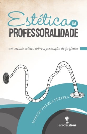 Estética da professoralidade