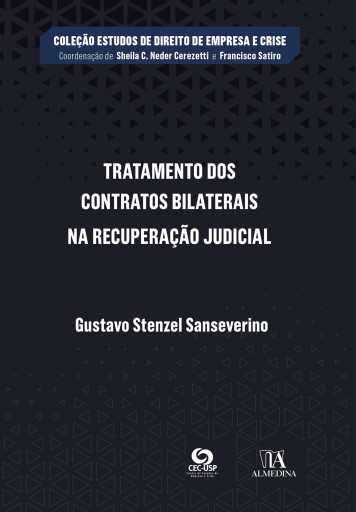 Tratamento dos Contratos Bilaterais na Recuperação Judicial