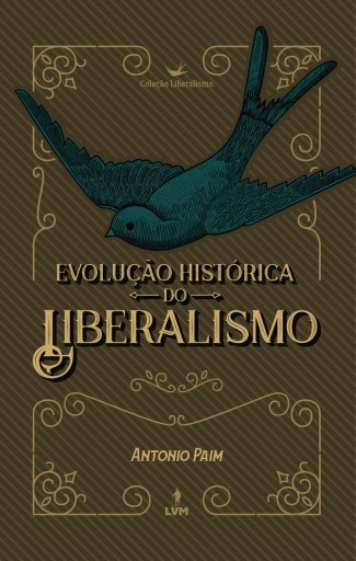 Evolução histórica do liberalismo