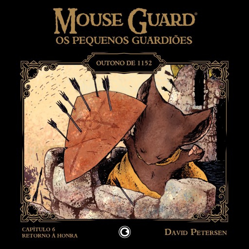Portada del libro «Mouse Guard – Os Pequenos Guardiões: Outono de 1152 – Capítulo 6», de David Petersen