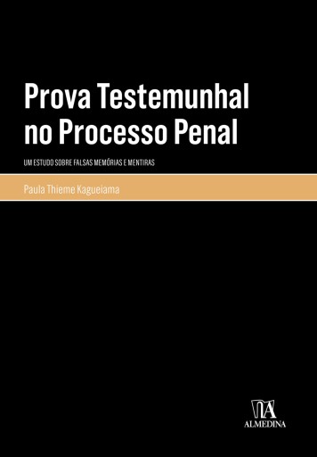 Prova Testemunhal no Processo Penal