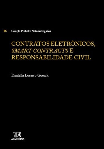 Contratos Eletrônicos, Smart Contracts e Responsabilidade Civil