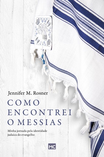 Como encontrei o Messias