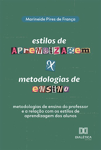 Estilos de aprendizagem x metodologias de ensino