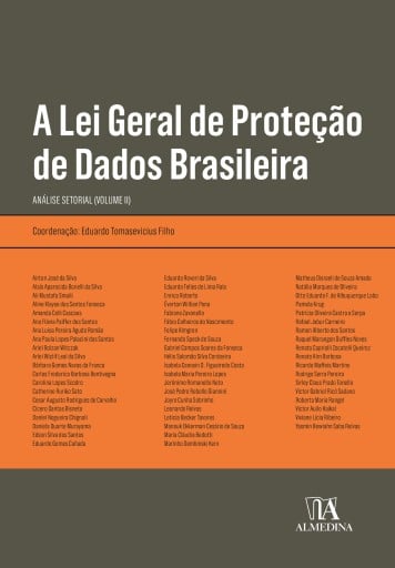 A Lei Geral de Proteção de Dados Brasileira