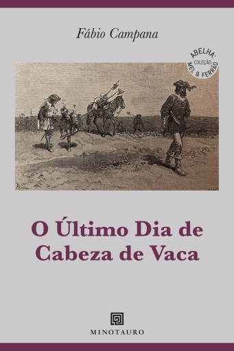 O último dia de Cabeza de Vaca
