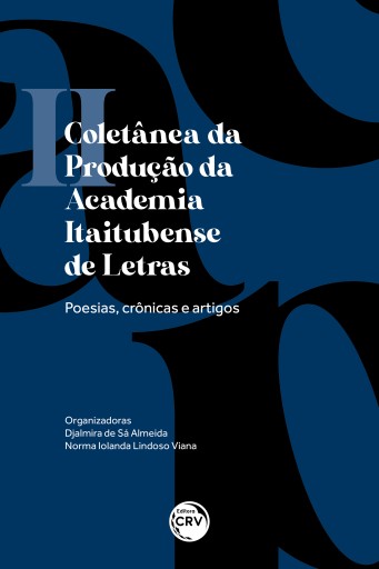 II Coletânea da produção da academia itaitubense de letras