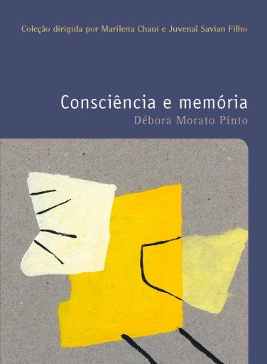 Portada del libro «Consciência e memória», de Débora Morato Pinto