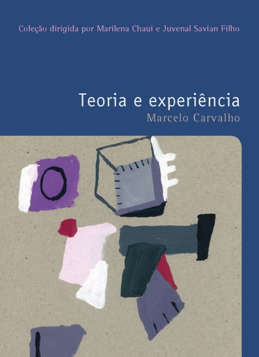Portada del libro «Teoria e experiência», de Marcelo Carvalho