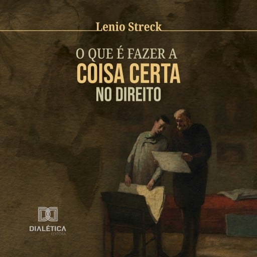 O que é fazer a coisa certa no Direito