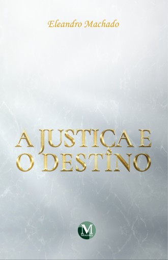 A justiça e o destino