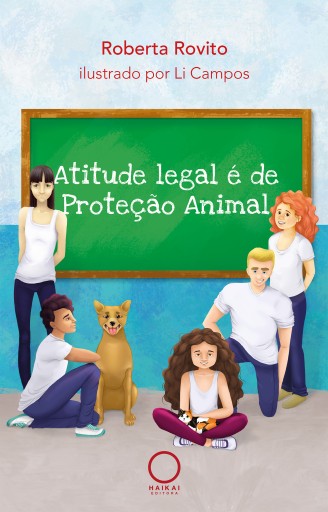 Atitude legal é de Proteção Animal