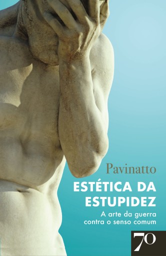 Estética da Estupidez