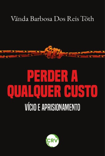 Perder a qualquer custo