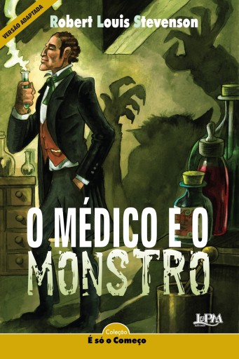 Portada del libro «O médico e o monstro», de Robert Louis Stevenson