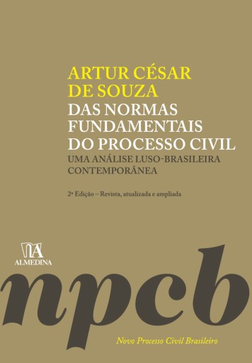 Das normas fundamentais do processo civil - 2°ED